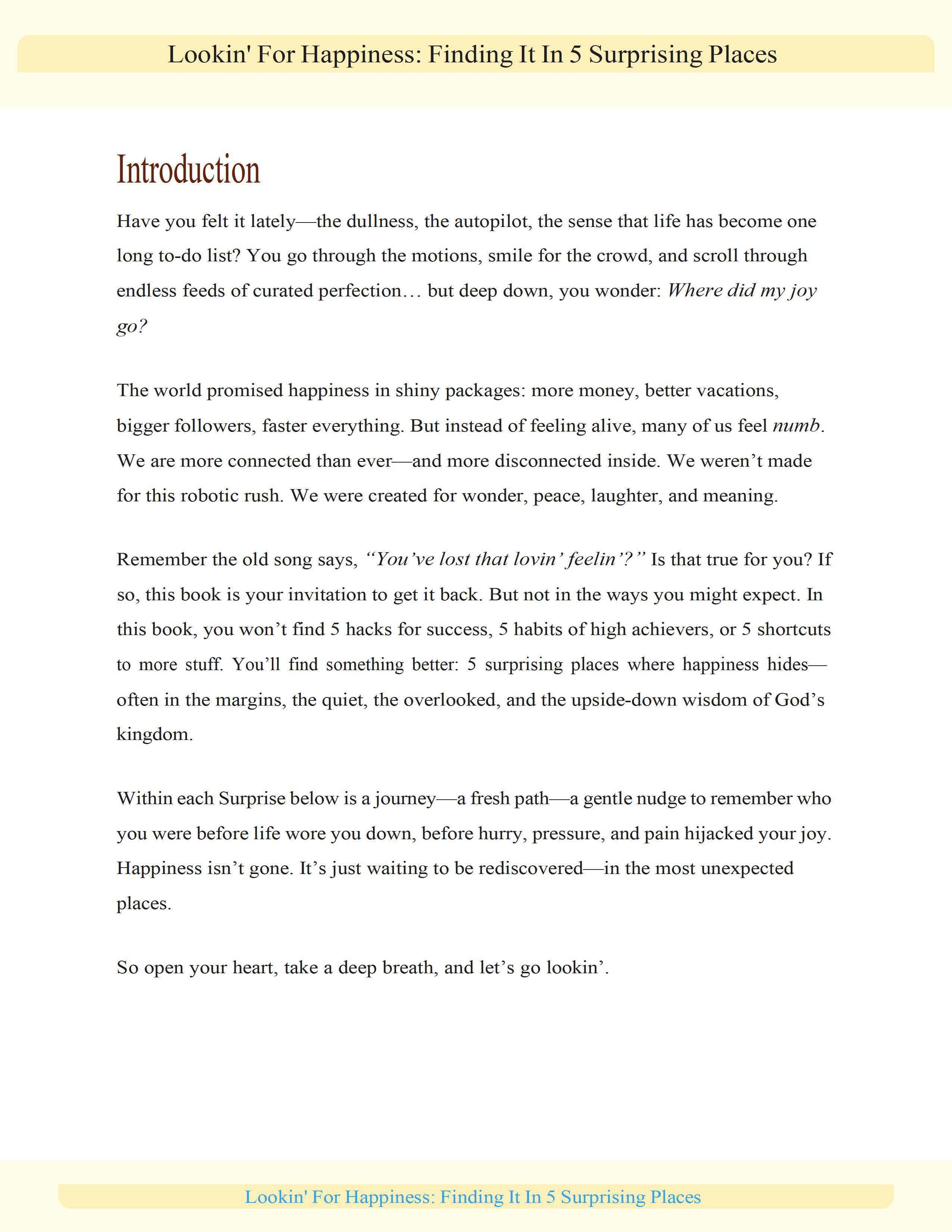 Lookin' For Happiness: Finding It In 5 Surprising Places