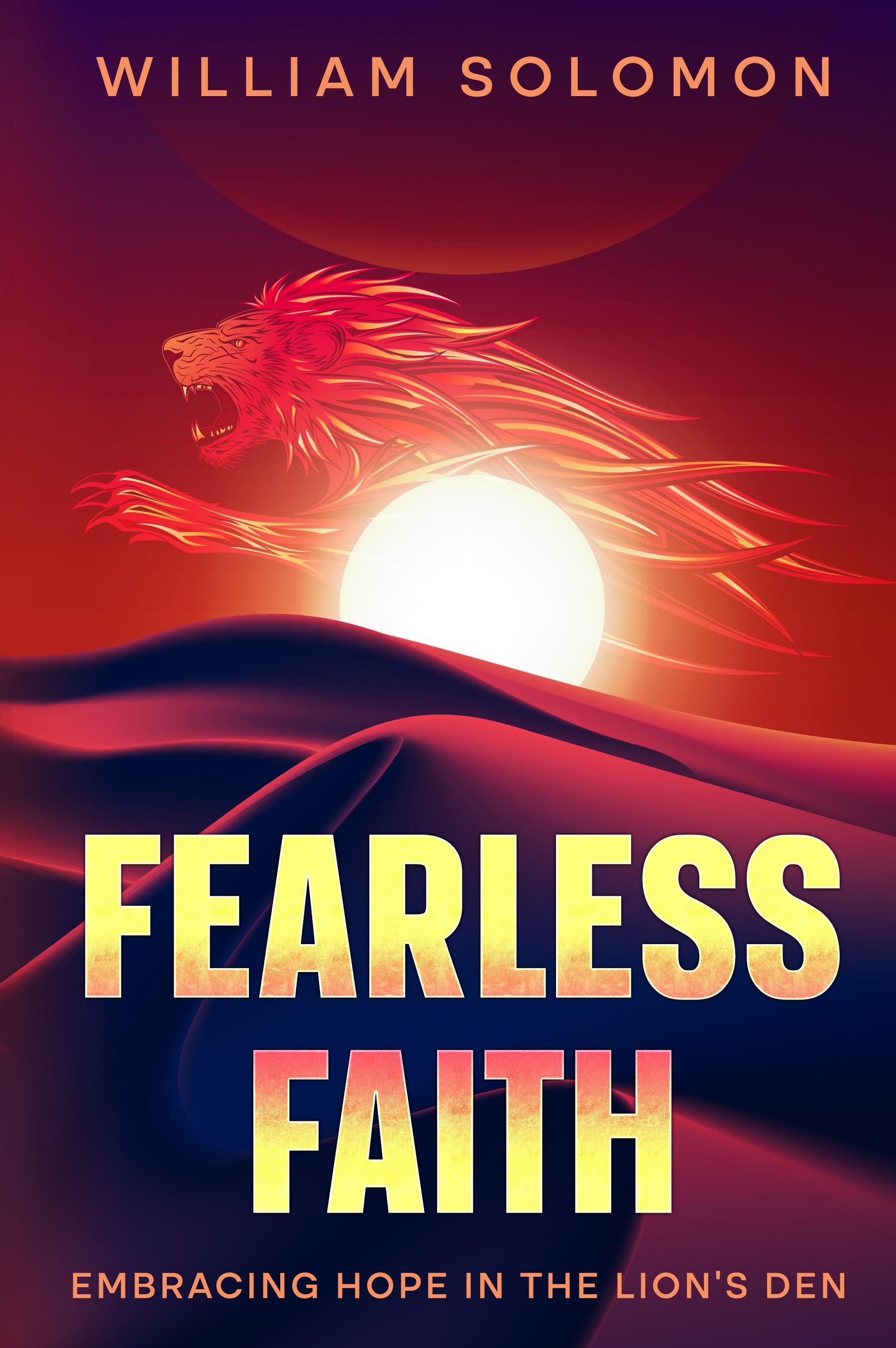 Fearless Faith: Embracing Hope in the Lion’s Den